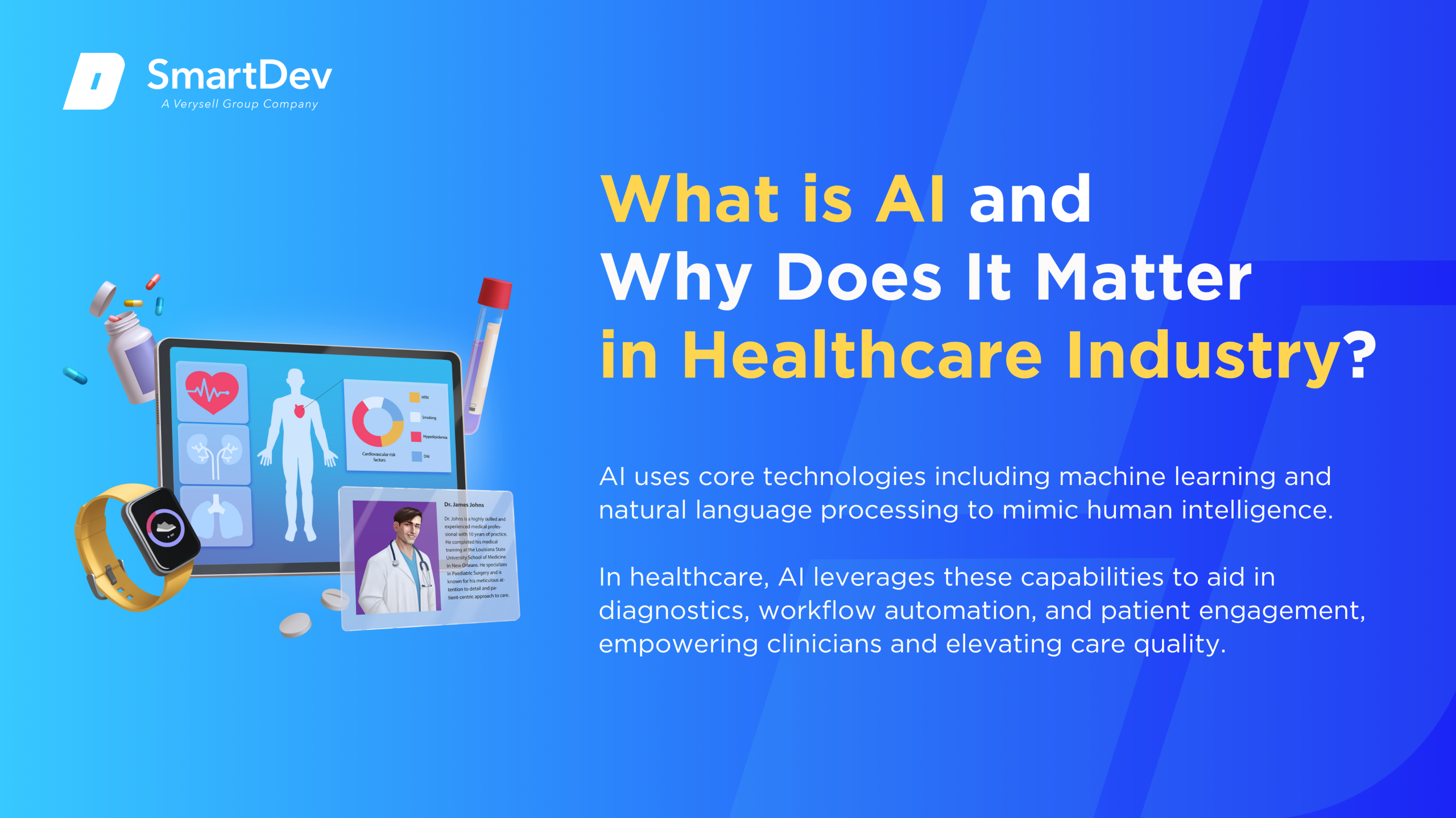 What is AI and Why Does It Matter in Healthcare Industry